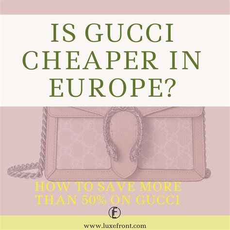 is gucci cheaper in italy than canada|gucci in italy price.